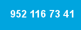 952 116 73 41